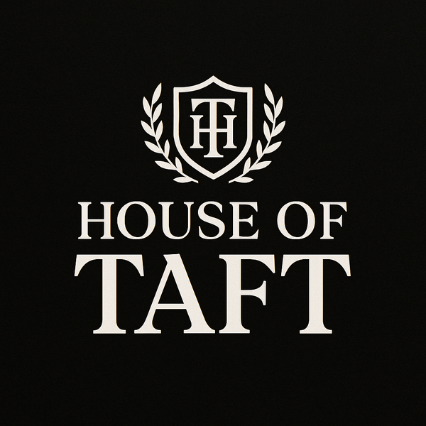 House of TAFT